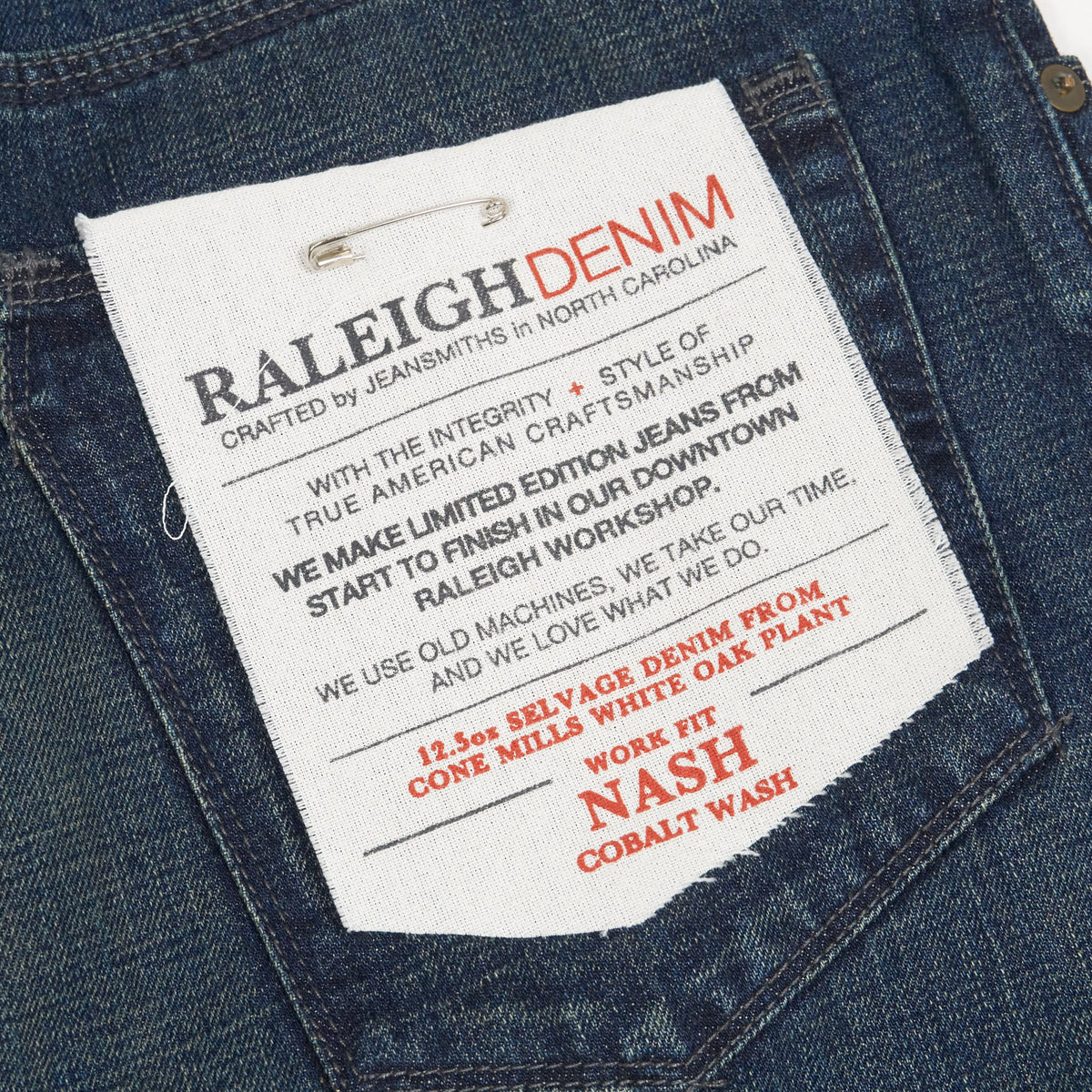 Raleigh Work  Shop Nash Jeans