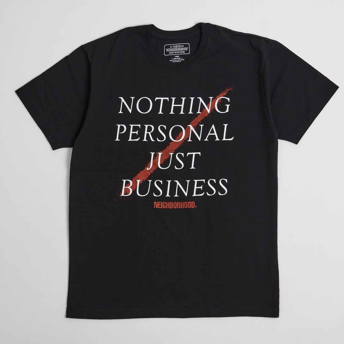 Neighborhood Printed T-Shirt Nothing Personal Just Business